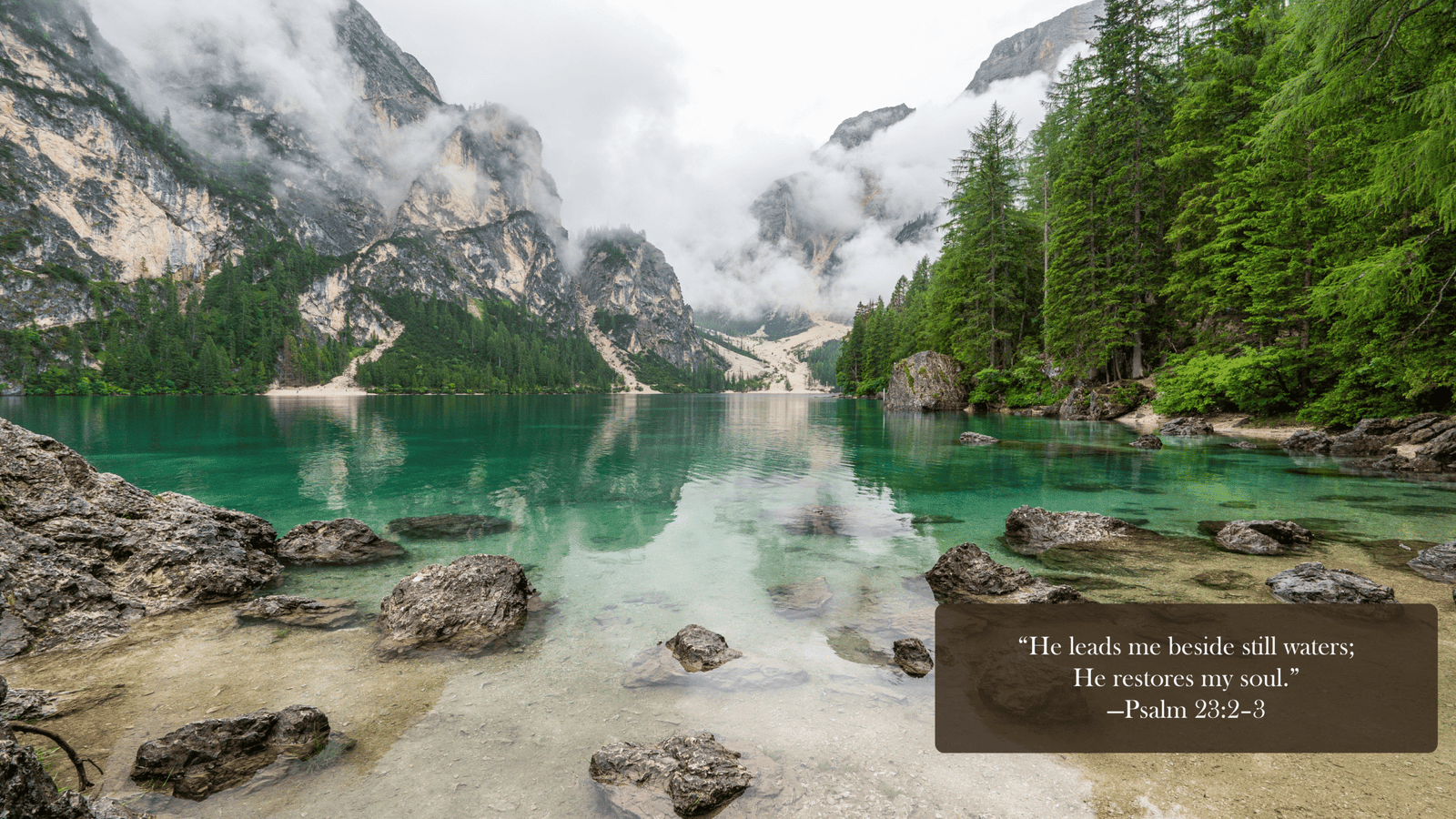 Mountain lake with Psalm 23:2-3 verse
