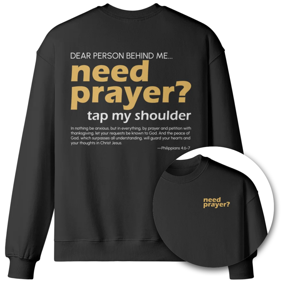 Need Prayer? Oversized Crew