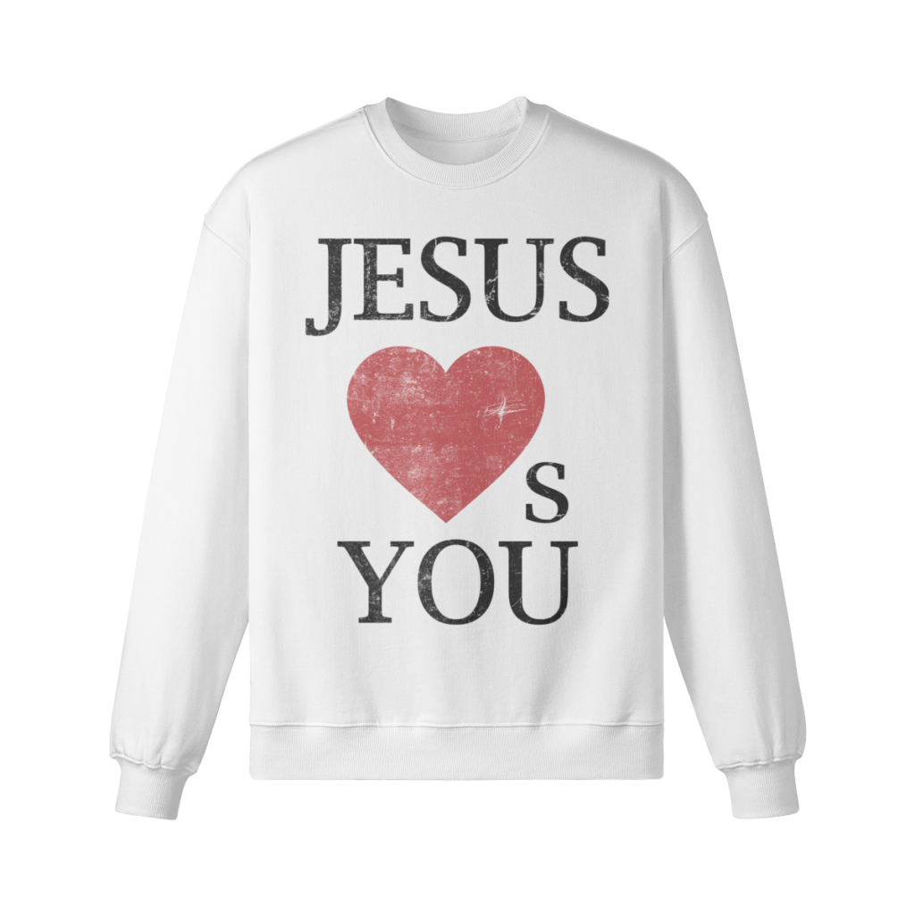Jesus Loves You Oversized Crew
