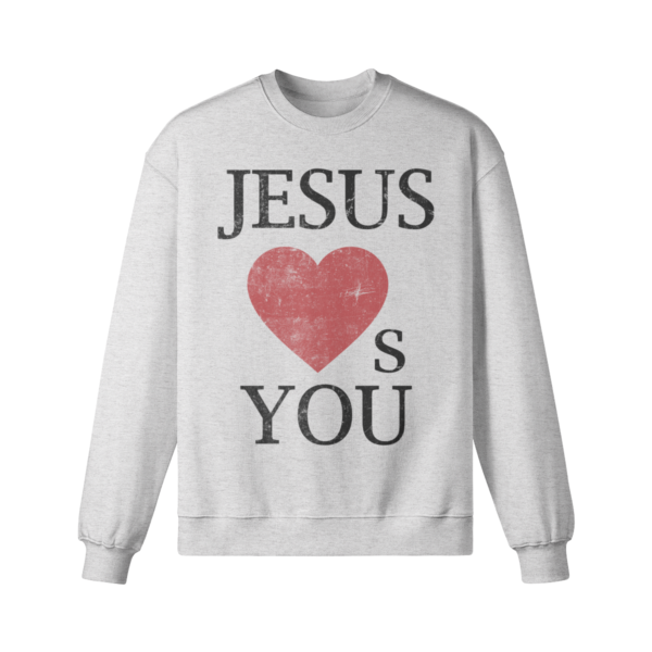 Jesus Loves You Oversized Crew