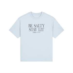 Be Salty Stay Lit High-Wasted Classic Fit Tee - Image 3