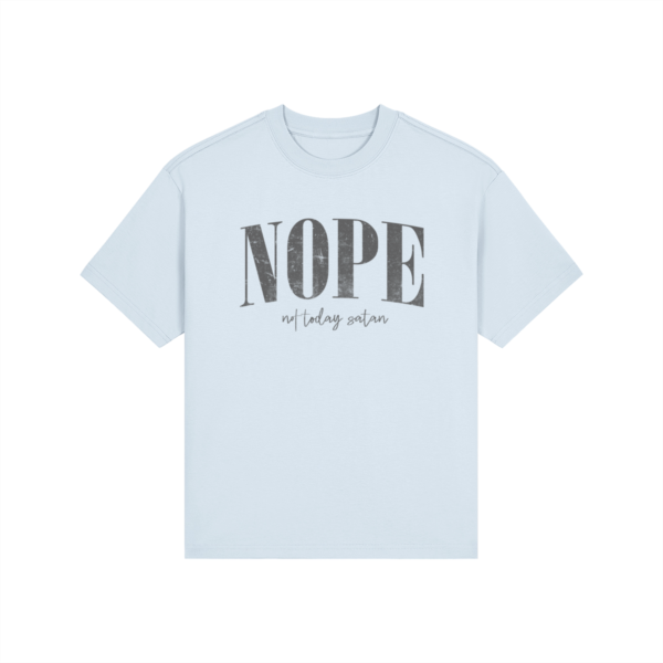 NOPE, Not Today Satan High-Wasted Classic Fit Tee