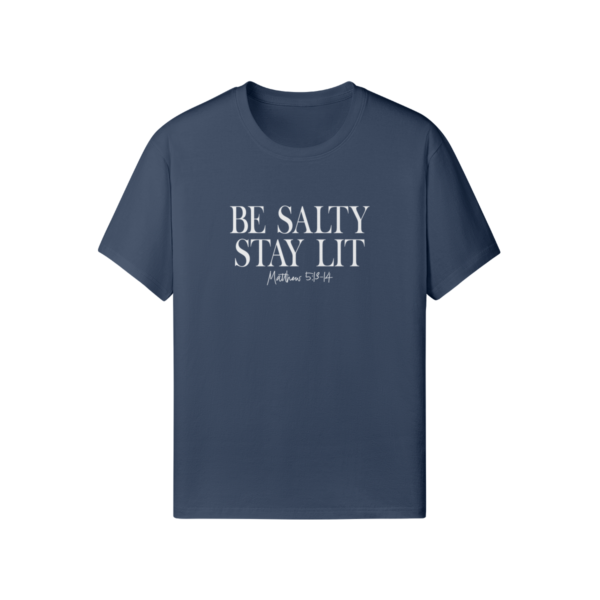 Be Salty Stay Lit Classic Fit Tee