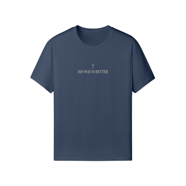 His Way is Better Classic Fit Tee