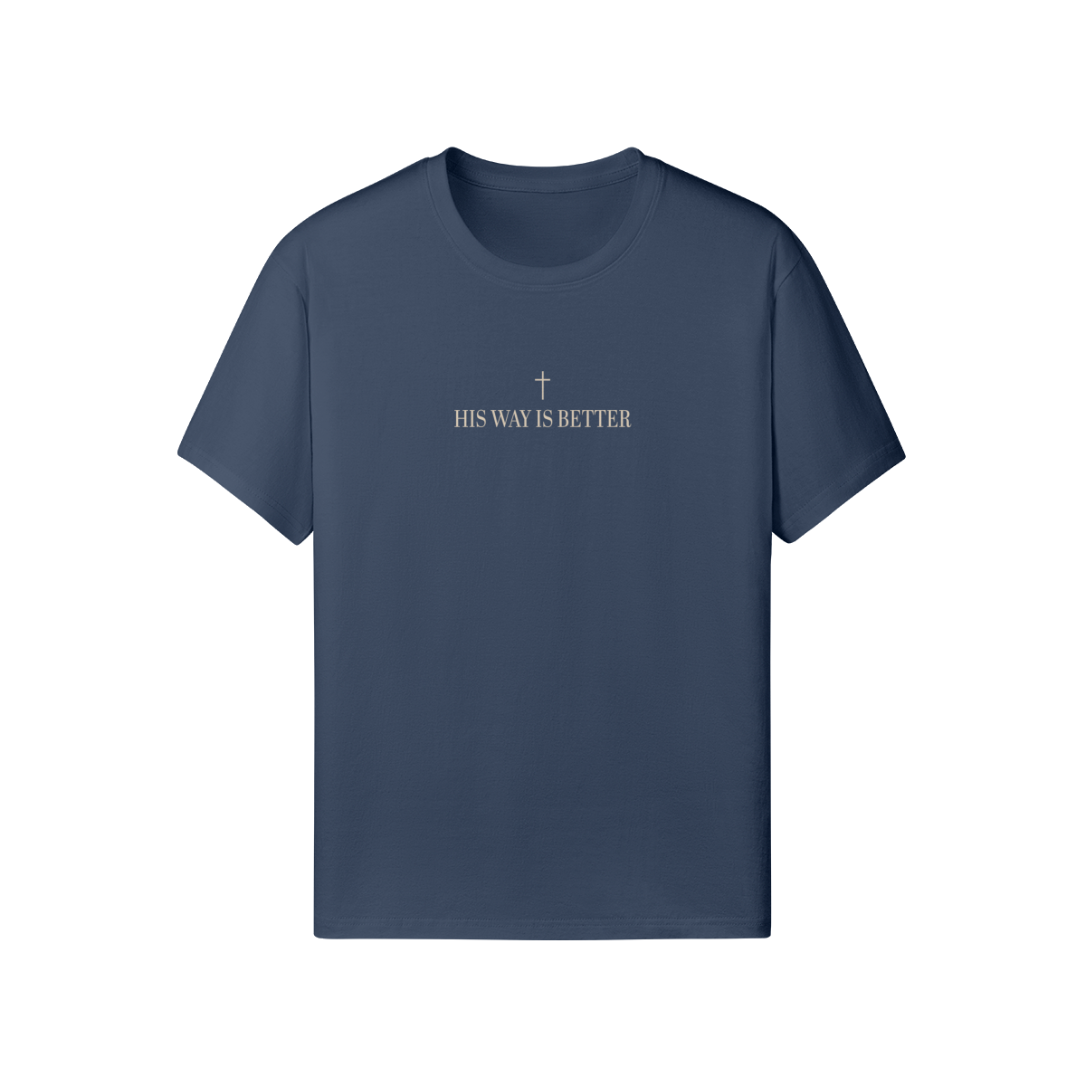His Way is Better Classic Fit Tee - Image 1