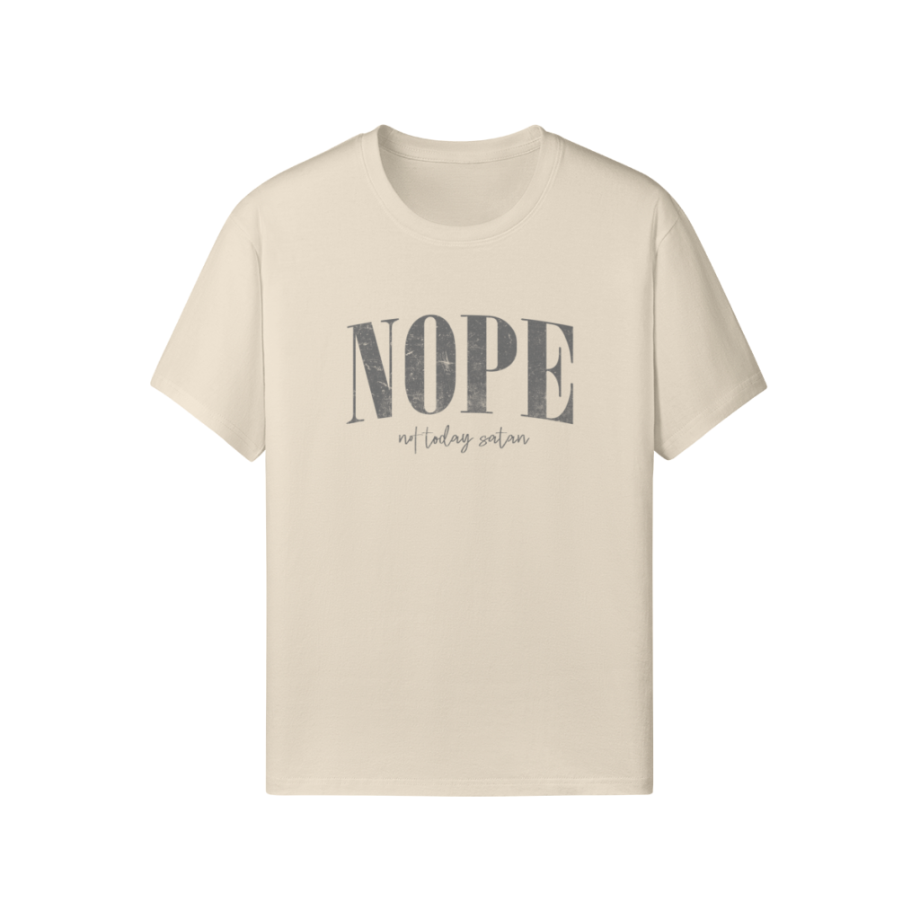 Nope Not Today Satan Classic Fit Tee