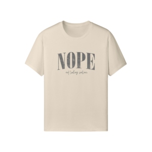 Nope Not Today Satan Classic Fit Tee - Image 1