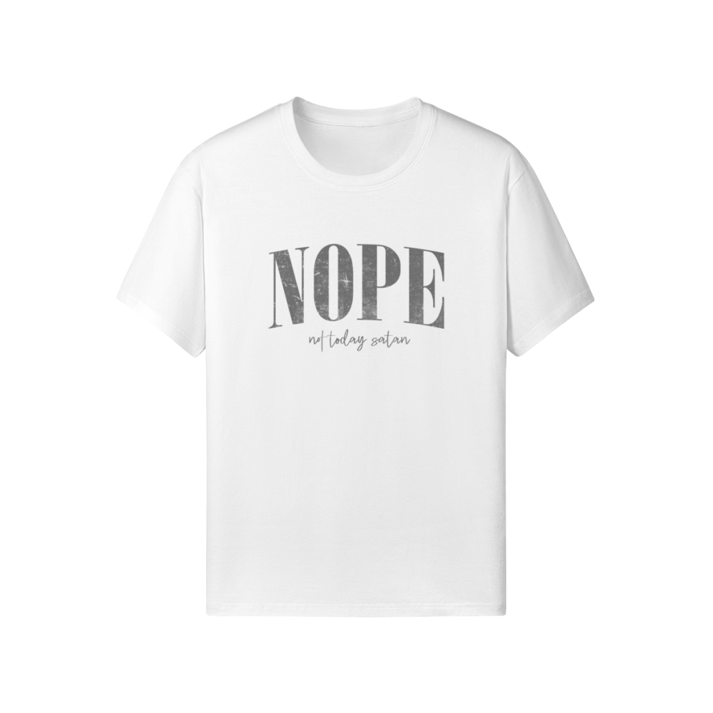 Nope Not Today Satan Classic Fit Tee