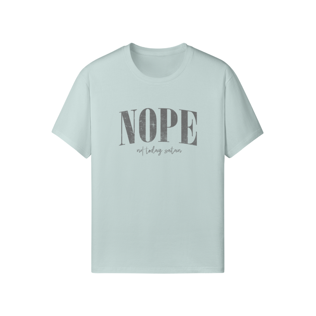 Nope Not Today Satan Classic Fit Tee