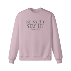 Be Salty Stay Lit Crew - Image 4