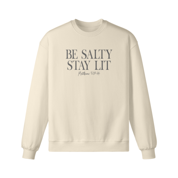 Be Salty Stay Lit Crew