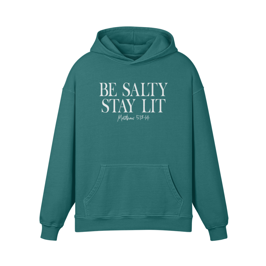 Be Salty Stay Lit Hoodie