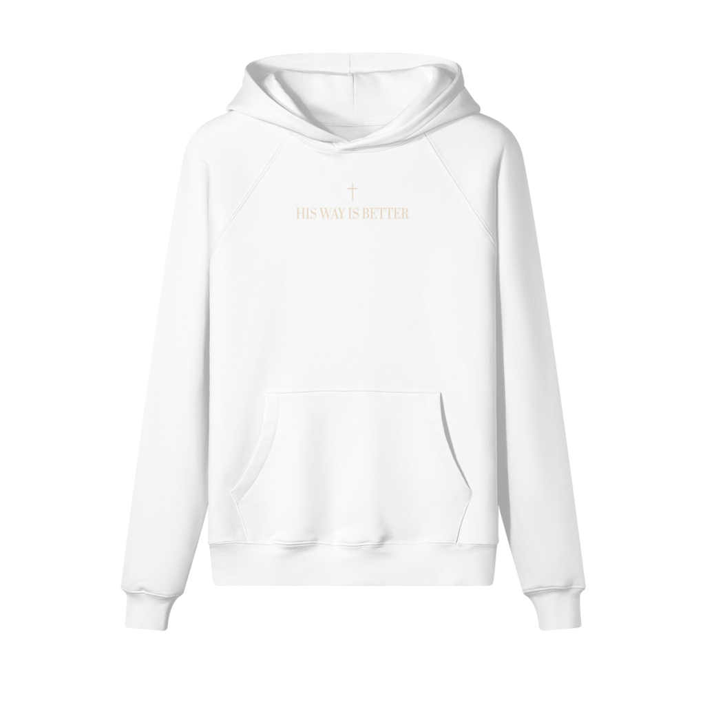His Way is Better Hoodie