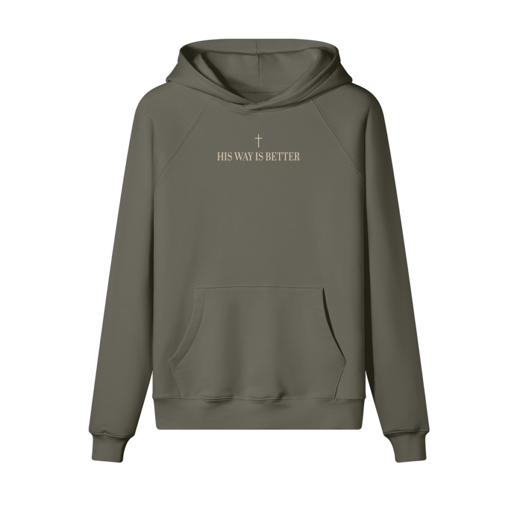 His Way is Better Hoodie