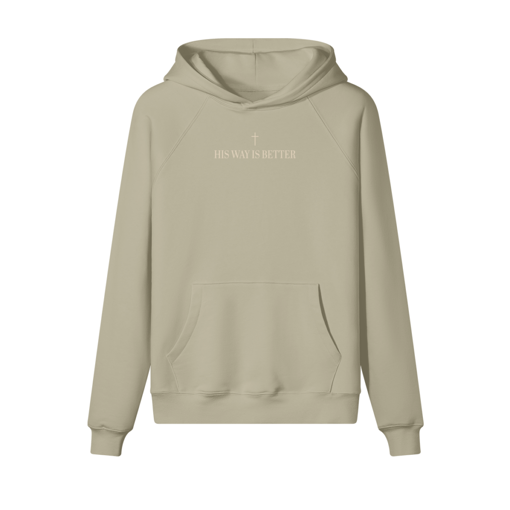 His Way is Better Hoodie