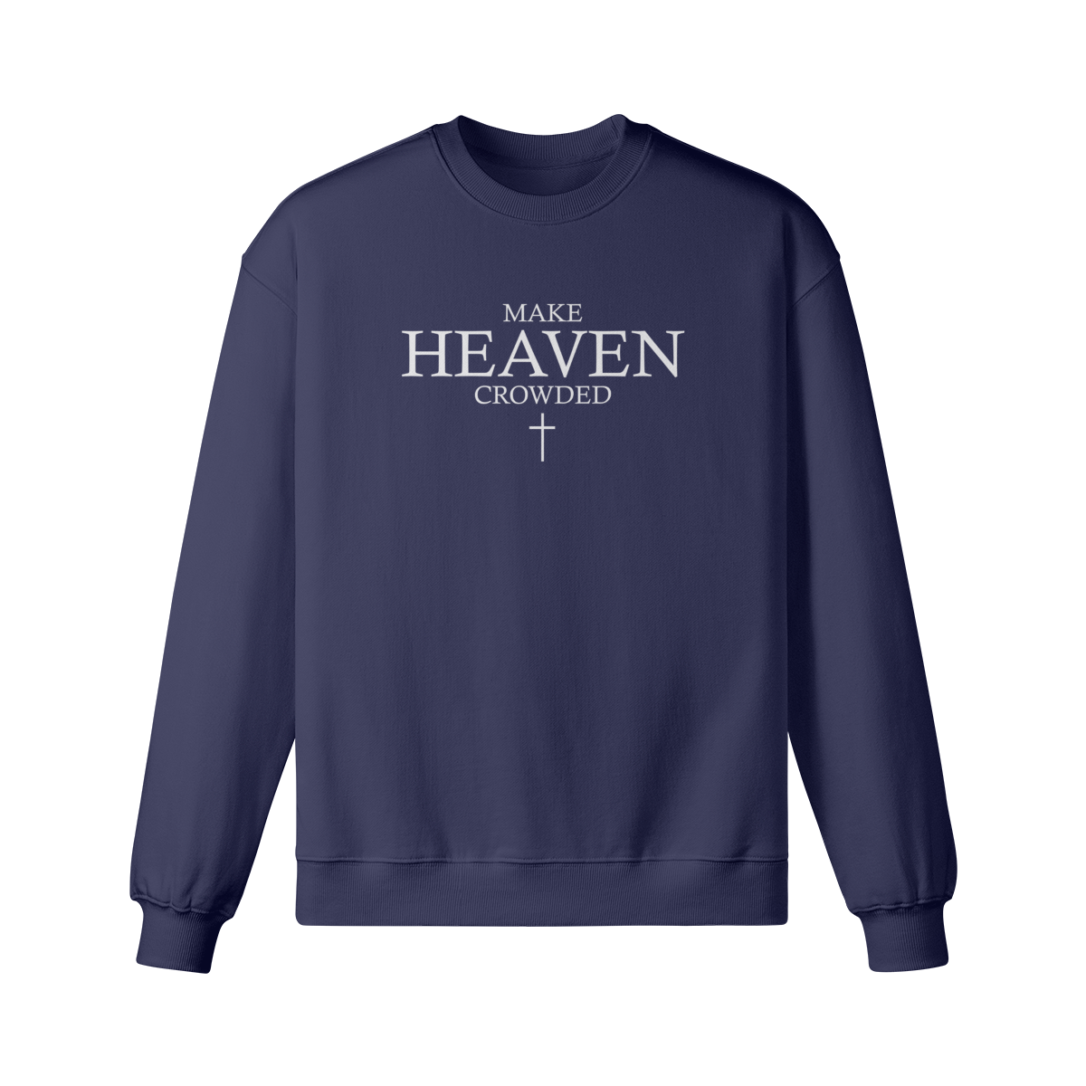 Make Heaven Crowded Crew - Image 1