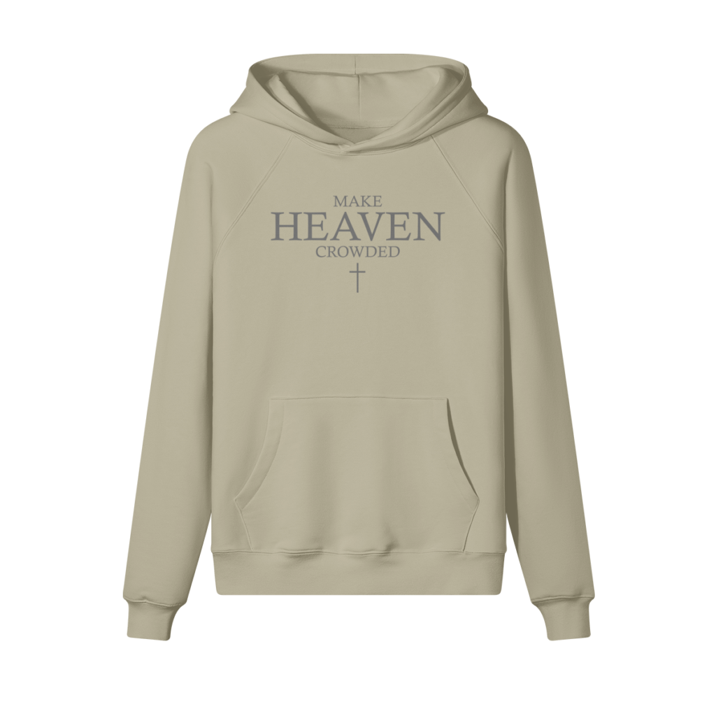 Make Heaven Crowded Hoodie