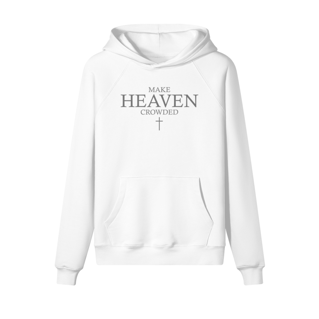 Make Heaven Crowded Hoodie