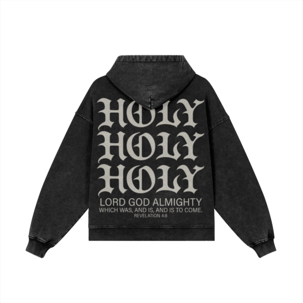 HOLY, HOLY, HOLY Zip-up Sweatshirt
