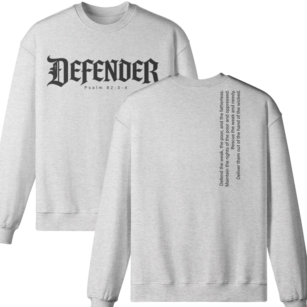 Defender&mdash;Psalm 82:3-4 Oversized Crew