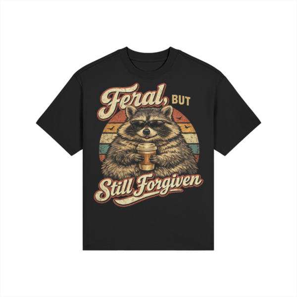 Feral, but Still Forgiven High-Waisted Classic Fit Tee