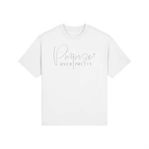Purpose Over Pretty High-Waisted Classic Fit Tee - Image 1